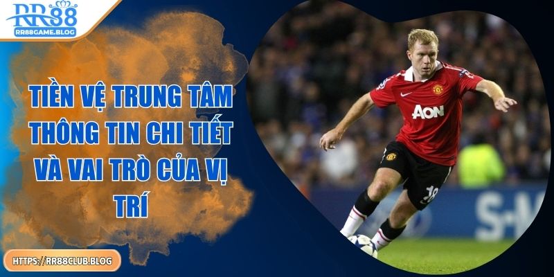 tien-ve-trung-tam